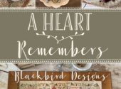 A Heart Remembers